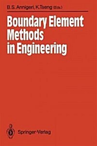 Boundary Element Methods in Engineering: Proceedings of the International Symposium on Boundary Element Methods: Advances in Solid and Fluid Mechanics (Paperback, Softcover Repri)