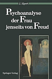 Psychoanalyse Der Frau Jenseits Von Freud (Paperback)