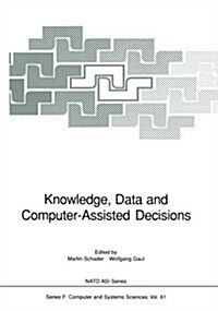 Knowledge, Data and Computer-Assisted Decisions (Paperback, Softcover Repri)