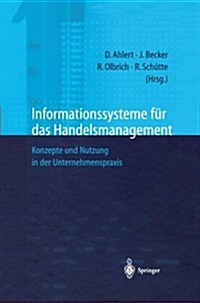 Informationssysteme F? Das Handelsmanagement: Konzepte Und Nutzung in Der Unternehmenspraxis (Paperback, Softcover Repri)