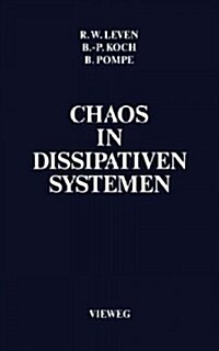 Chaos in Dissipativen Systemen (Paperback)