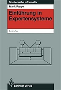 Einf?rung in Expertensysteme (Paperback, 2, 2. Aufl.)