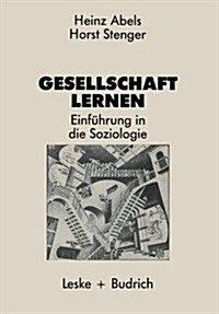 Gesellschaft Lernen: Einf?rung in Die Soziologie (Paperback, 1986)