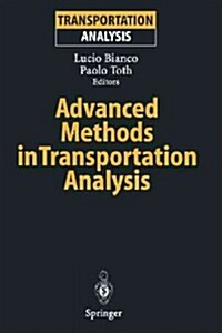 Advanced Methods in Transportation Analysis (Paperback, Softcover Repri)