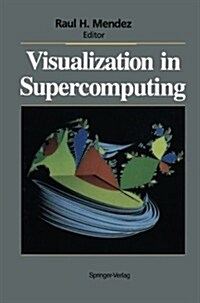 Visualization in Supercomputing (Paperback, Softcover Repri)