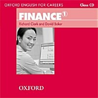 Oxford English for Careers:: Finance 1: Class CD : A course for pre-work students who are studying for a career in the finance industry (CD-Audio)