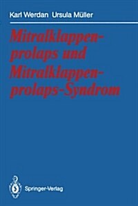 Mitralklappenprolaps Und Mitralklappenprolaps-syndrom (Paperback)