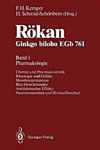 R?an Ginkgo Biloba Egb 761: Band 1: Pharmakologie (Paperback)