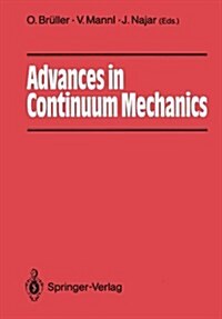 Advances in Continuum Mechanics: 39 Papers from International Experts Dedicated to Horst Lippmann (Paperback, Softcover Repri)