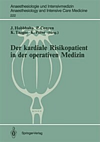 Der Kardiale Risikopatient in Der Operativen Medizin (Paperback)