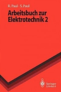 Arbeitsbuch Zur Elektrotechnik (Paperback)