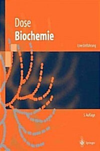 Biochemie: Eine Einf?rung (Paperback, 5, 5., Korr. Aufl.)