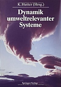 Dynamik Umweltrelevanter Systeme (Paperback)