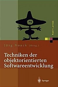 Techniken Der Objektorientierten Softwareentwicklung (Paperback, Softcover Repri)