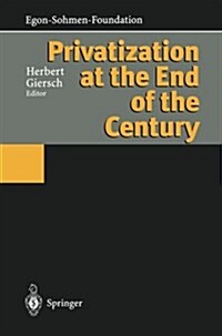 Privatization at the End of the Century (Paperback, Softcover Repri)