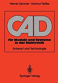 CAD F? Moduln Und Systeme in Der Elektronik: Entwurf Und Technologie (Paperback)