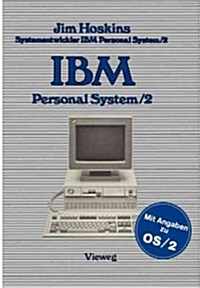 IBM Personal System/2: Beschreibung Einsatz Anwendung Technische Details (Paperback, 1987)