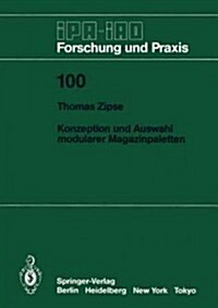 Konzeption Und Auswahl Modularer Magazinpaletten (Paperback)