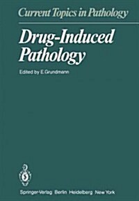 Drug-Induced Pathology (Paperback, Softcover Repri)