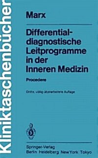 Differentialdiagnostische Leitprogramme in Der Inneren Medizin: Procedere (Paperback, 3, 3., Vollig Uber)