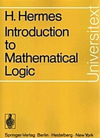 Introduction to Mathematical Logic (Paperback)