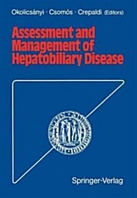 Assessment and Management of Hepatobiliary Disease (Paperback, Softcover Repri)