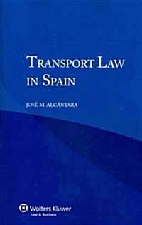 Transport Law in Spain (Paperback)