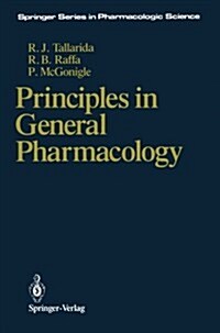 Principles in General Pharmacology (Paperback, Softcover Repri)