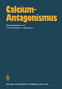Calcium-Antagonismus (Paperback, Softcover Repri)