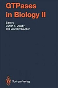 Gtpases in Biology II (Paperback, Softcover Repri)