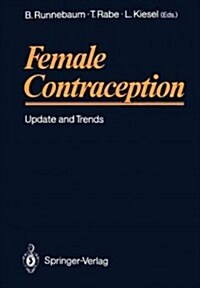 Female Contraception: Update and Trends (Paperback, Softcover Repri)