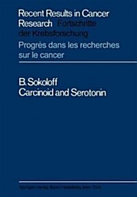 Carcinoid and Serotonin (Paperback, Softcover Repri)