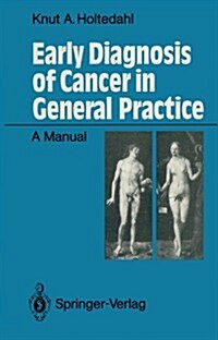 [중고] Early Diagnosis of Cancer in General Practice: A Manual (Paperback)