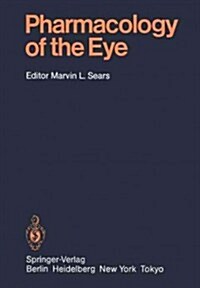 Pharmacology of the Eye (Paperback, Softcover Repri)