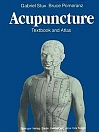 Acupuncture: Textbook and Atlas (Paperback, Softcover Repri)