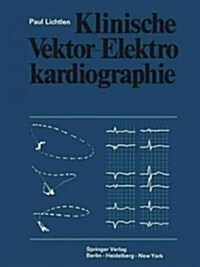 Klinische Vektor-Elektrokardiographie (Paperback, Softcover Repri)