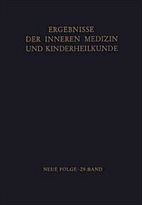 Ergebnisse Der Inneren Medizin Und Kinderheilkunde (Paperback, Softcover Repri)