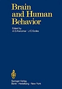 Brain and Human Behavior (Paperback, Softcover Repri)
