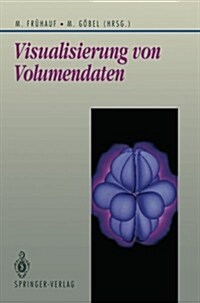 Visualisierung Von Volumendaten (Paperback)