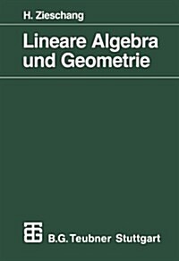 Lineare Algebra Und Geometrie (Paperback)