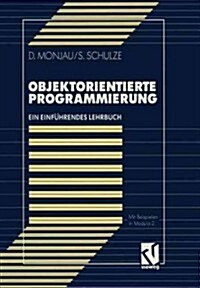 Objektorientierte Programmierung: Ein Einf?rendes Lehrbuch Mit Beispielen in Modula-2 (Paperback, 1992)