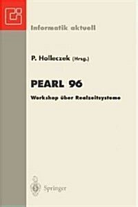 Pearl 96: Workshop ?er Realzeitsysteme (Paperback)