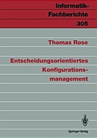 Entscheidungsorientiertes Konfigurationsmanagement (Paperback)