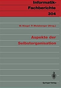 Aspekte Der Selbstorganisation (Paperback)