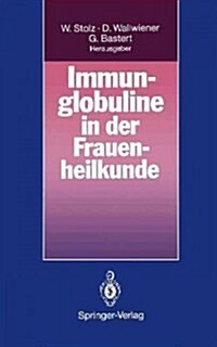 Immunglobuline in Der Frauenheilkunde (Paperback)