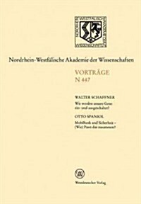 Nordrhein-Westf?ische Akademie Der Wissenschaften: Natur-, Ingenieur- Und Wirtschaftswissenschaften Vortr?e - N 447 (Paperback, 2000)