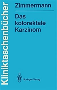 Das Kolorektale Karzinom (Paperback)