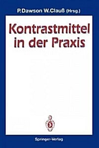 Kontrastmittel in Der Praxis (Paperback)