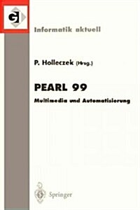 Pearl 99: Multimedia Und Automatisierung (Paperback)