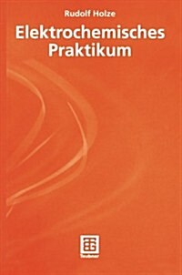 Elektrochemisches Praktikum (Paperback)